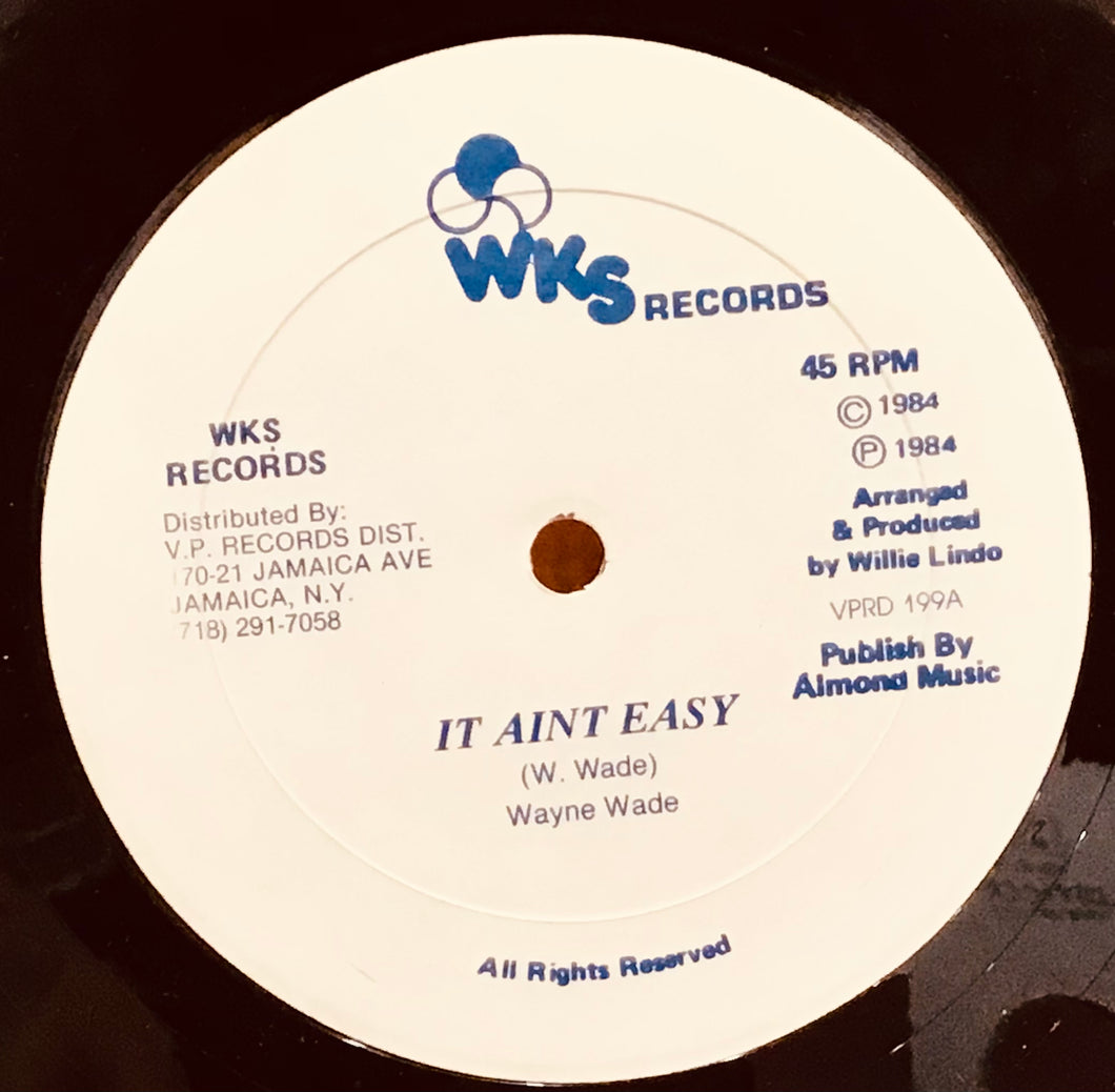 Wayne Wade – It Ain't Easy
