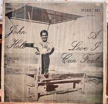 Cargar imagen en el visor de la galería, John Holt – A Love I Can Feel
