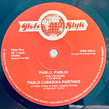 Cargar imagen en el visor de la galería, Pablo Lubadika Porthos – Pablo! Pablo!
