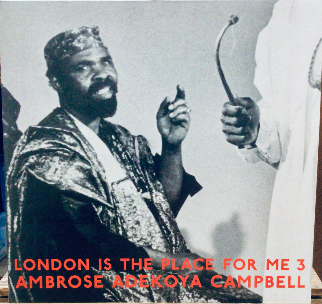 Ambrose Adekoya Campbell – London Is The Place For Me 3