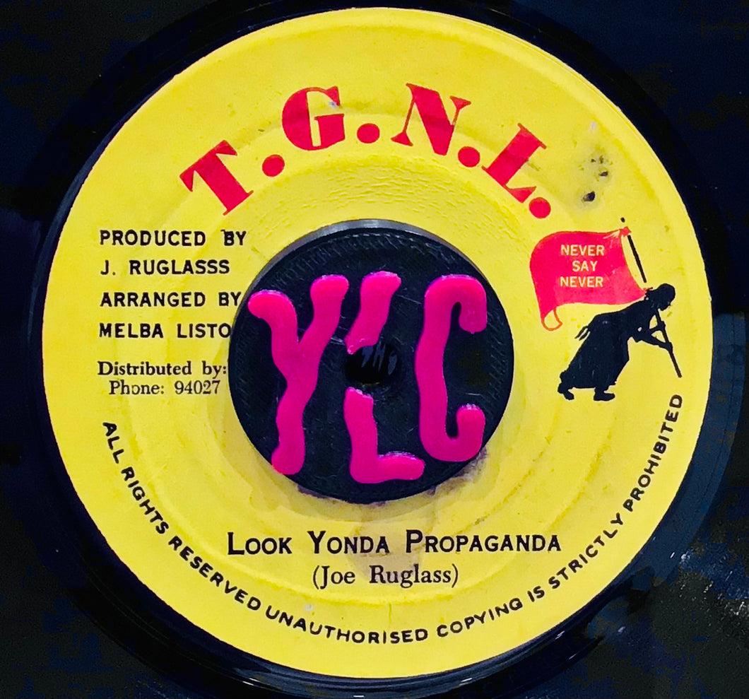 Joe Ruglass – Look Yonda Propaganda