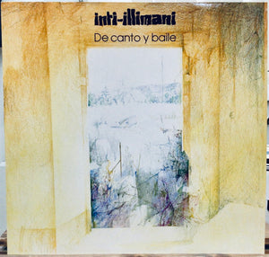 Inti-Illimani – De Canto Y Baile