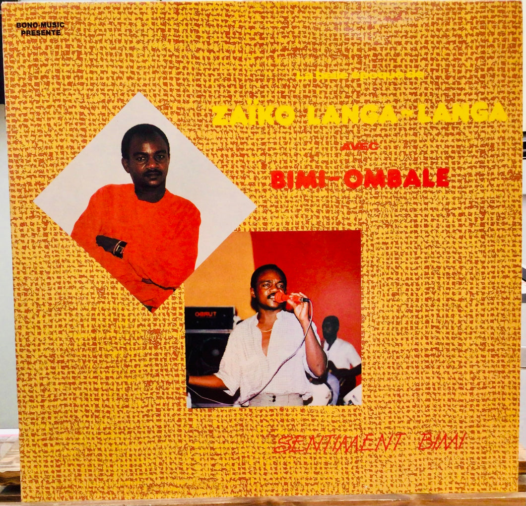 Zaïko Langa-Langa Avec Bimi-Ombale – Sentiment Bimi