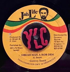 Conroy Smith – Obeah Man A Rob Dem