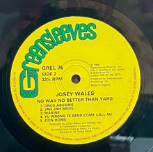 Cargar imagen en el visor de la galería, Josey Wales – No Way No Better Than Yard
