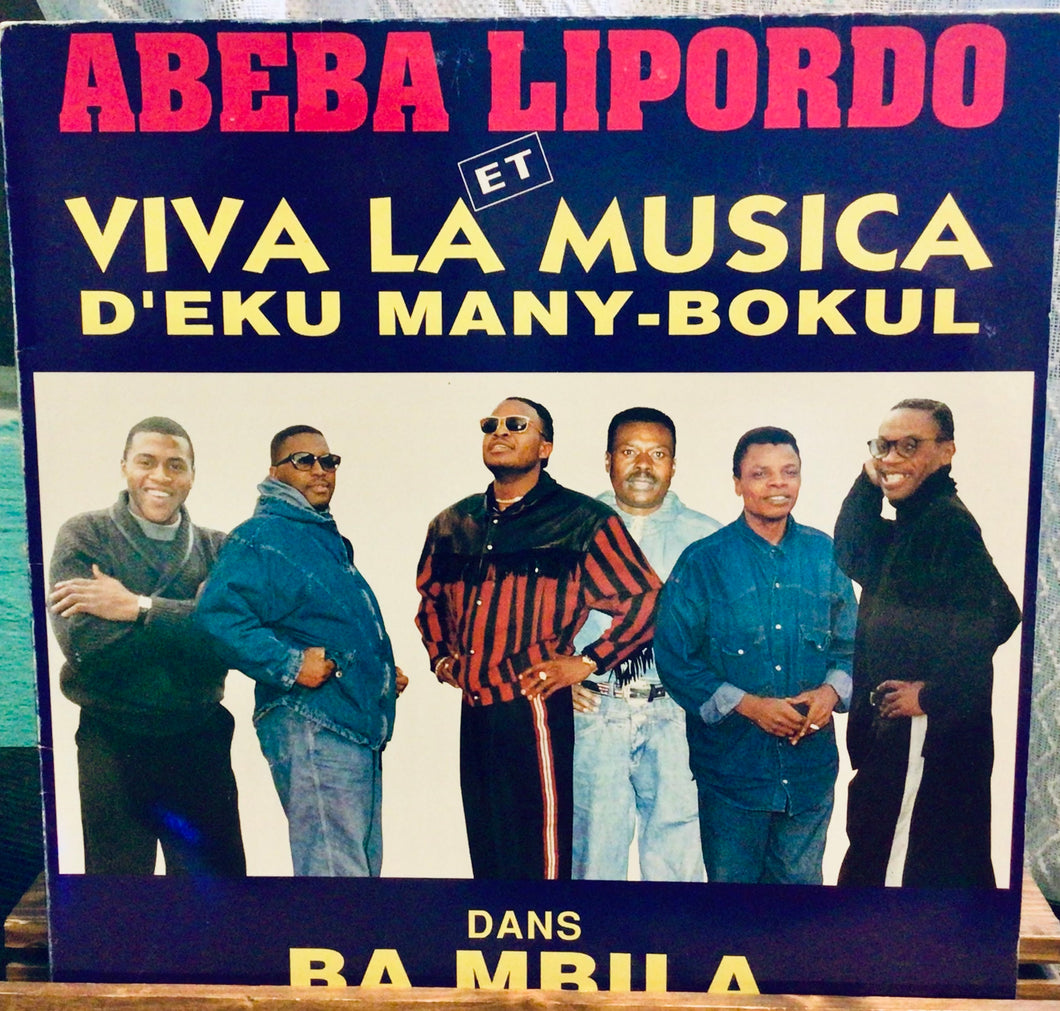 Abeba Lipordo Et Viva La Musica D'Eku Many-Bokul – Ba Mbila