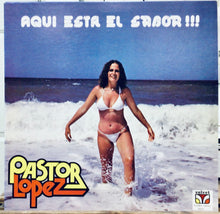 Cargar imagen en el visor de la galería, Pastor López – Aquí Está El Sabor!!!
