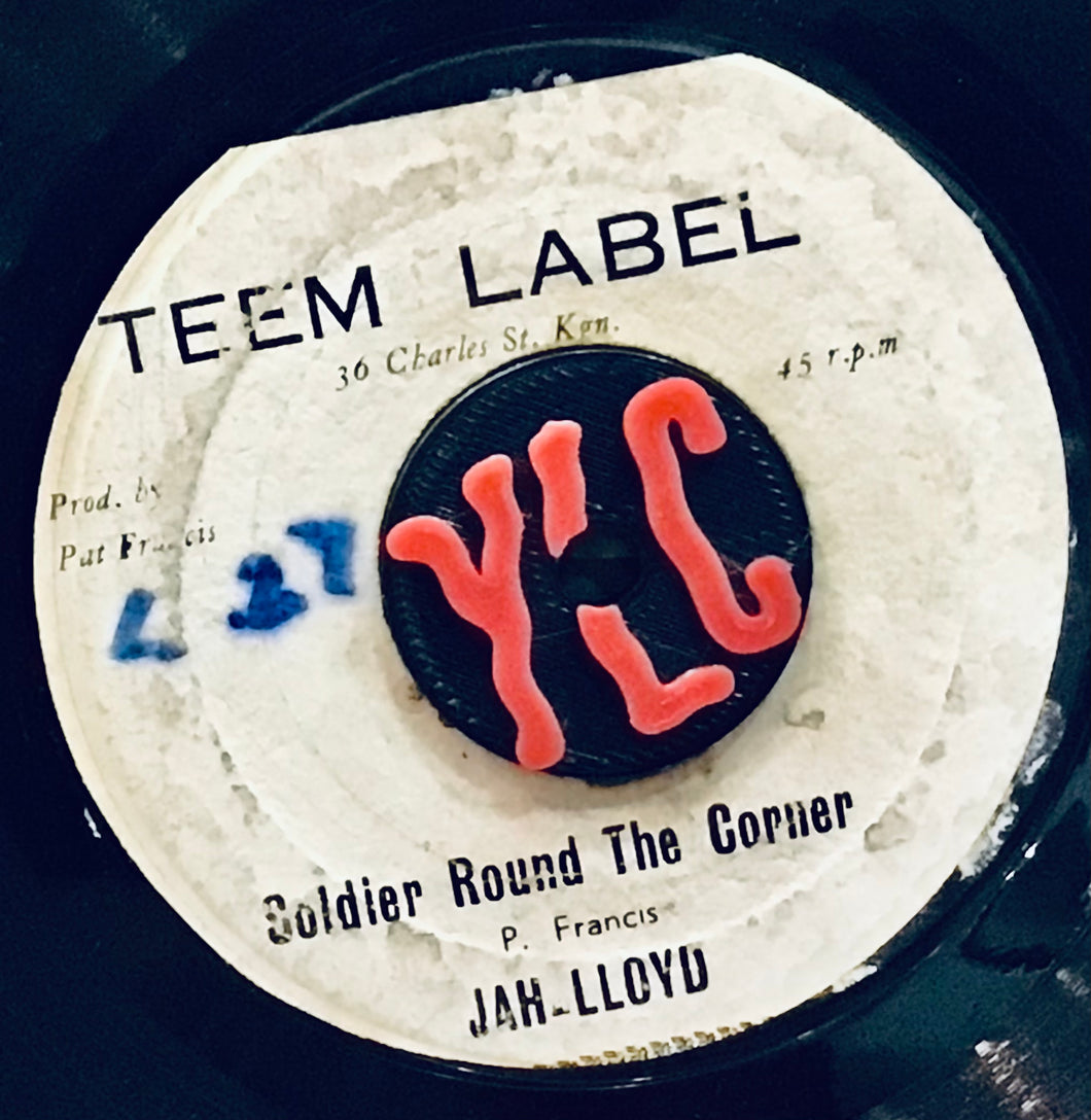 Jah Lloyd / Bungo Herman– Soldier Round The Corner / Immortal Drums