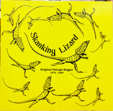 Cargar imagen en el visor de la galería, Skanking Lizard – Original Chicago Reggae 1978 - 1996
