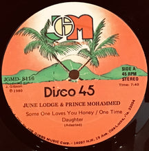 Cargar imagen en el visor de la galería, June Lodge &amp; Prince Mohammed – Some One Loves You Honey / One Time Daughter
