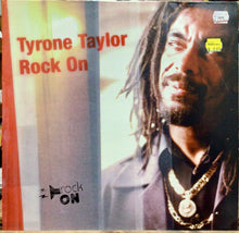 Cargar imagen en el visor de la galería, Tyrone Taylor – Rock On
