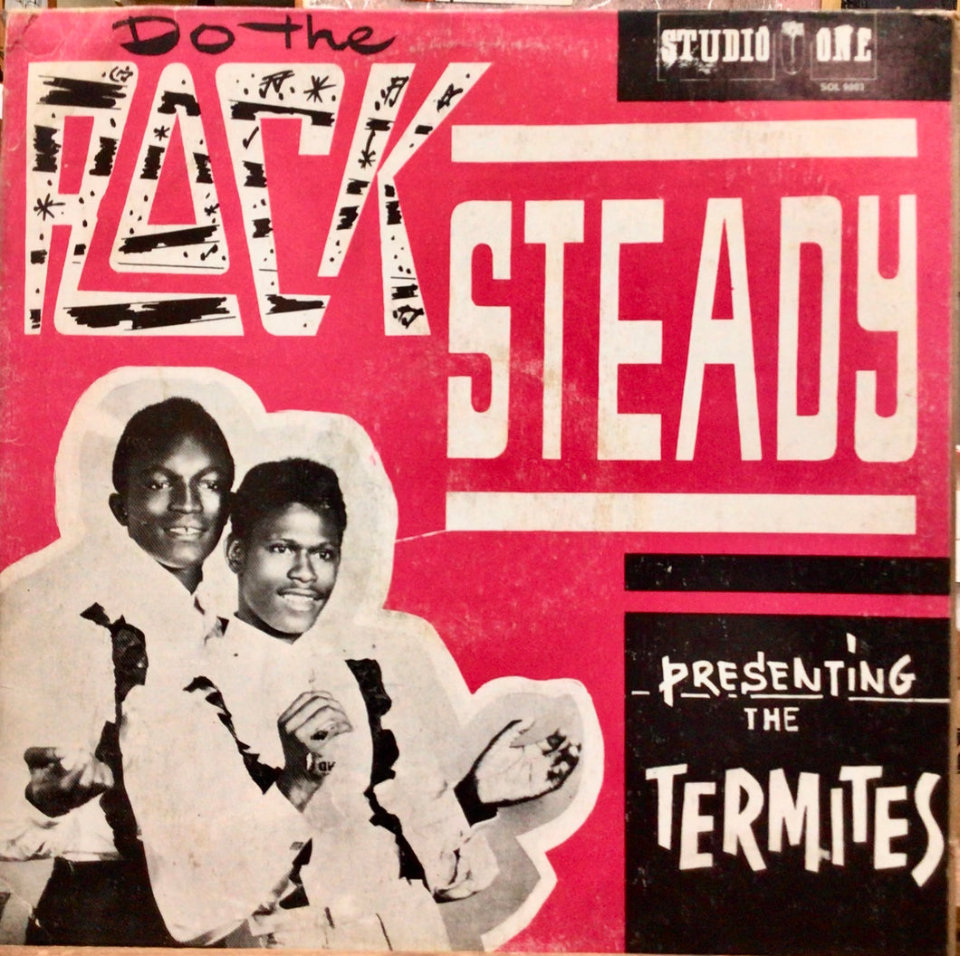 The Termites – Do The Rock Steady