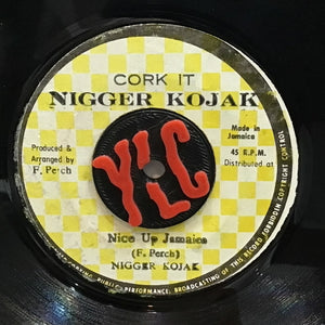 Nigger Kojak – Nice Up Jamaica