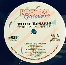 Cargar imagen en el visor de la galería, Willie Rosario – The Roaring Fifties
