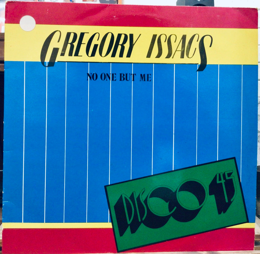 Gregory Issacs/ Bagga Walker & Pabla Black – No One But Me