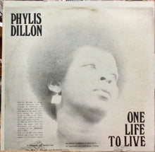 Cargar imagen en el visor de la galería, Phillis Dillon – One Life To Live
