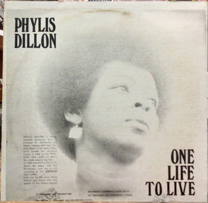 Phillis Dillon – One Life To Live