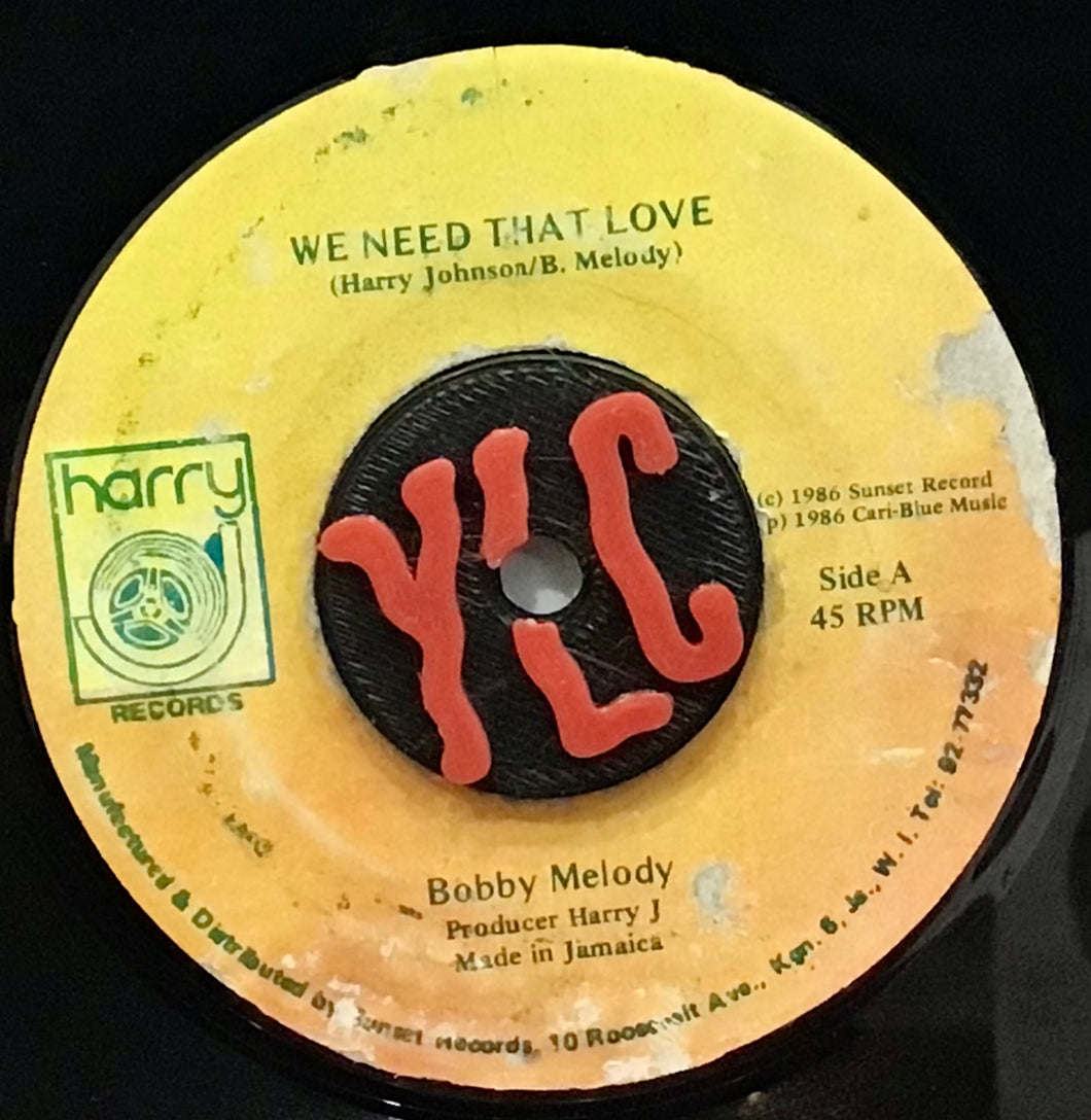 Bobby Melody – We Need That Love