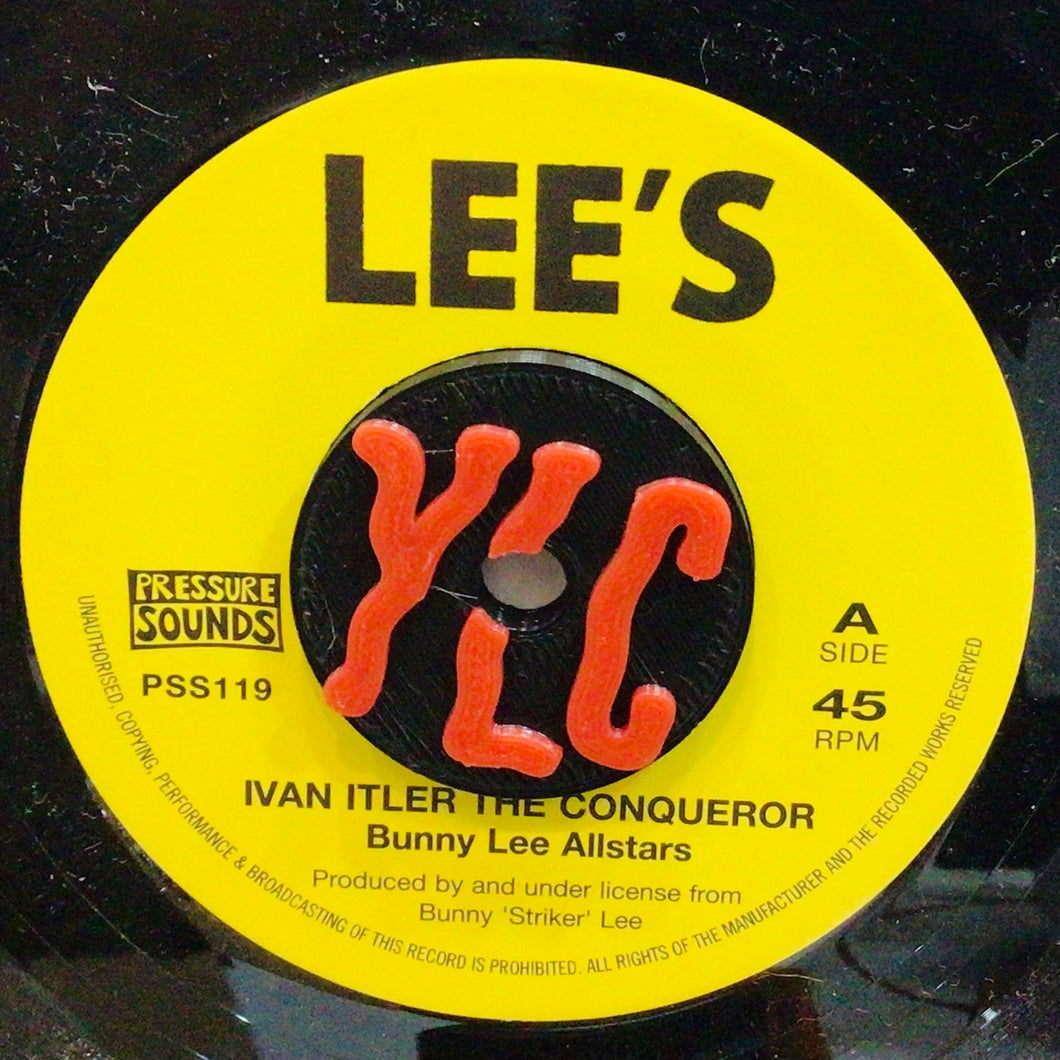 Bunny Lee All Stars / Dave Barker – Ivan Itler The Conqueror / Smooths And Sorts