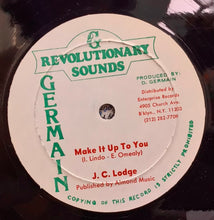 Cargar imagen en el visor de la galería, J.C. Lodge / Willie Lindo – Make It Up To You / Make It Dub
