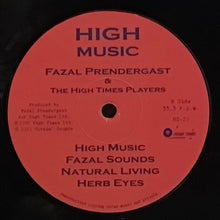 Cargar imagen en el visor de la galería, Fazal Prendergast &amp; The High Times Players* – High Music Showcase
