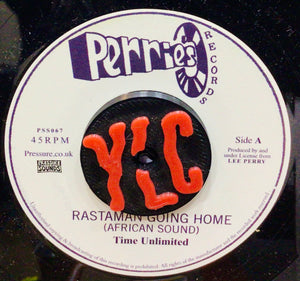 Time Unlimited / The Upsetters – Rastaman Going Home (African Sound) / Africa Dub