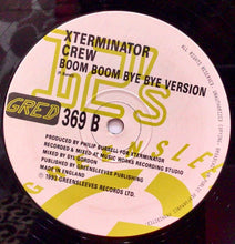 Cargar imagen en el visor de la galería, Sanchez &amp; Flourgon / Xterminator Crew – Boom Boom Bye Bye
