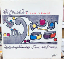 Cargar imagen en el visor de la galería, Pete Escovedo – Yesterday&#39;s Memories Tomorrow&#39;s Dreams / Live And In Concert
