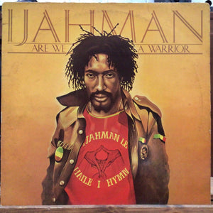 Ijahman – Are We A Warrior