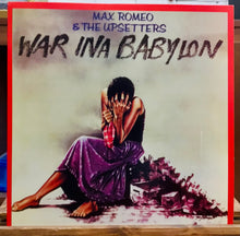 Cargar imagen en el visor de la galería, Max Romeo &amp; The Upsetters – War Ina Babylon
