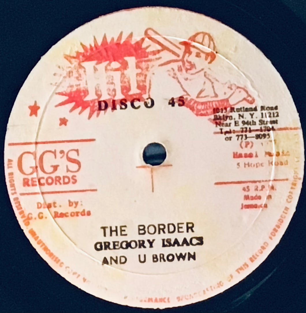Gregory Isaacs And U. Brown/ GG's All Stars– The Border