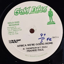 Cargar imagen en el visor de la galería, Frankie Paul – Africa We&#39;re Going Home
