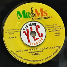 Cargar imagen en el visor de la galería, Kadeo - Ain’t No Way To Treat a Lady/ Little Things
