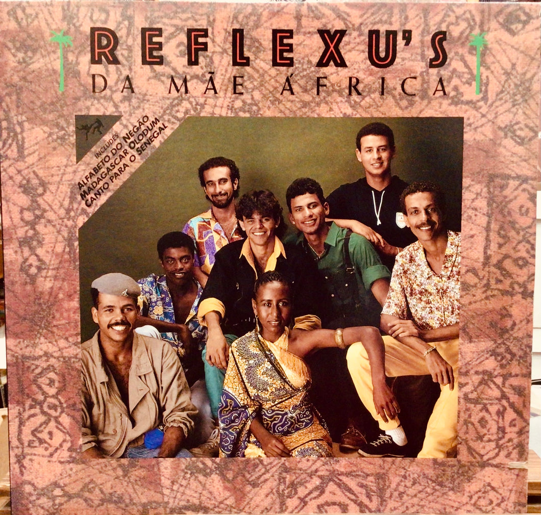 Reflexu's – Da Mãe África