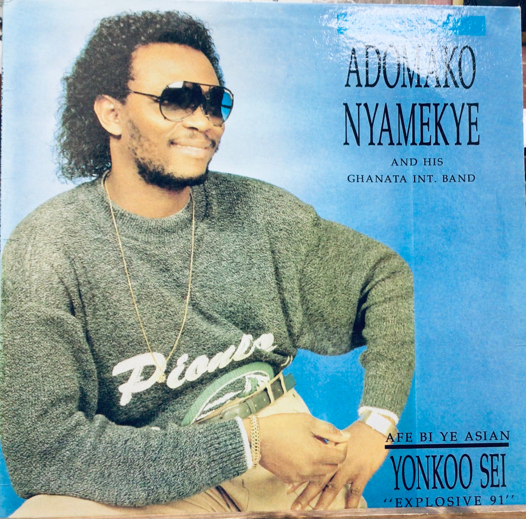 Nana Adomako Nyamekye And His Ghanata Int. Band – Afe Bi Ye Asian - Yonksoo Sei 