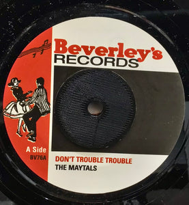 The Maytals – Don't Trouble Trouble / One Eye Enos