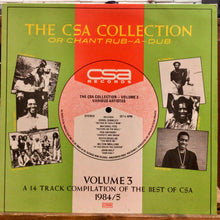 Cargar imagen en el visor de la galería, Various – The CSA Collection Volume 3 Or Chant Rub-A-Dub

