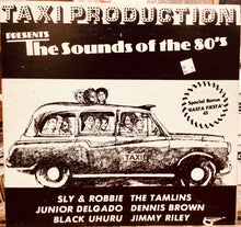 Cargar imagen en el visor de la galería, Various – Taxi Production Presents The Sounds Of The 80's
