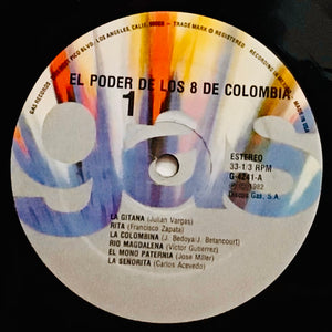 Los 8 De Colombia – El Poder De Los 8 De Colombia