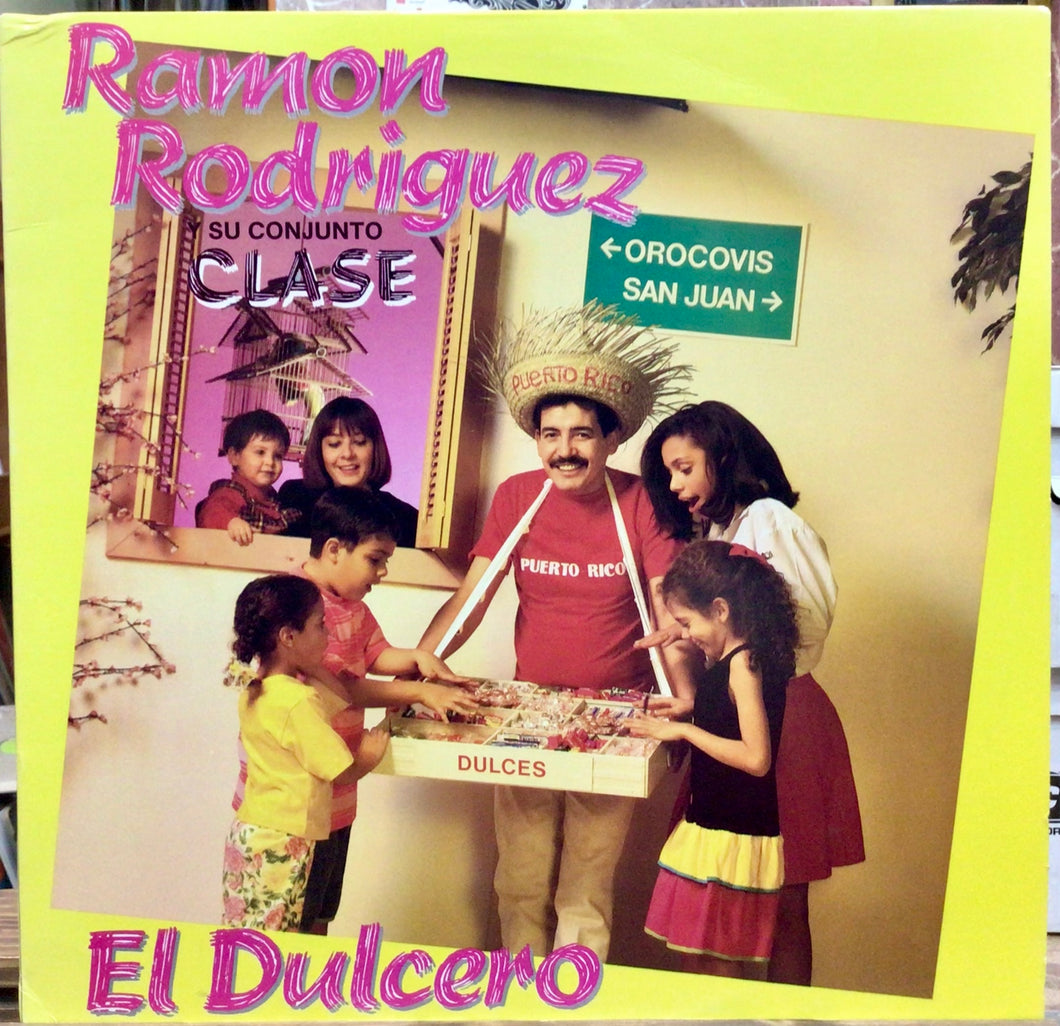 Ramon Rodriguez Y Su Conjunto Clase – El Dulcero