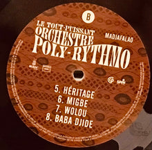 Cargar imagen en el visor de la galería, Le Tout-Puissant Orchestre Poly-Rythmo – Madjafalao
