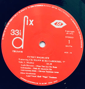 C.K. Mann & His Carousel 7 – Funky Highlife