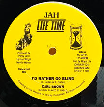 Cargar imagen en el visor de la galería, Carl Dawkins – I&#39;d Rather Go Blind
