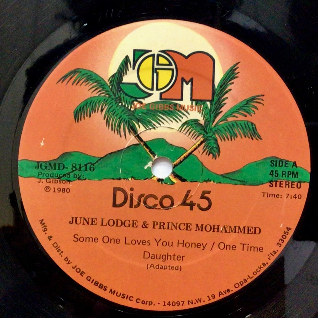 June Lodge & Prince Mohammed / Joe Gibbs & The Professionals – Someone Loves You Honey / Don't Feel Left Out