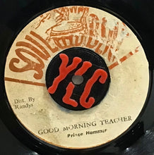 Cargar imagen en el visor de la galería, Prince Hammer – Good Morning Teacher
