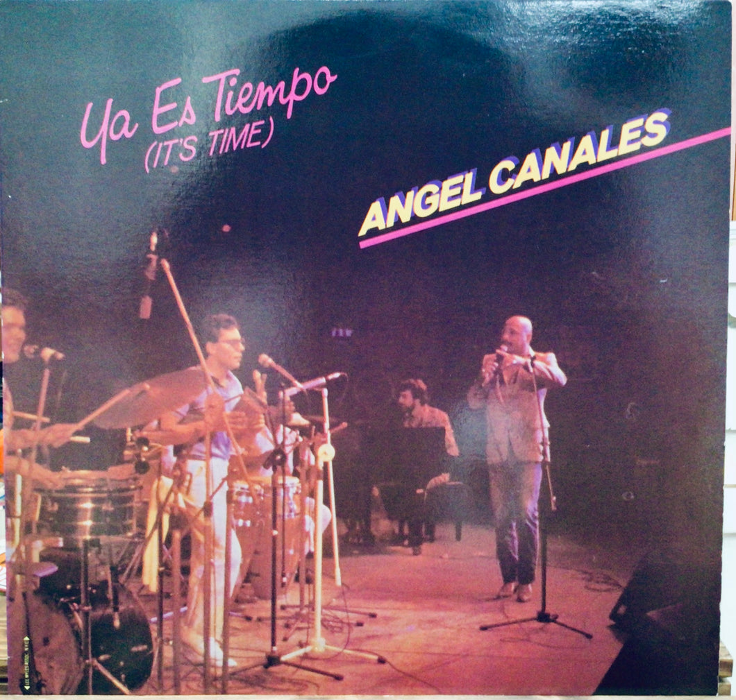 Angel Canales – Ya Es Tiempo (It's Time)