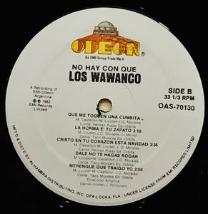 Los Wawanco – ¡No Hay Con Que...!!