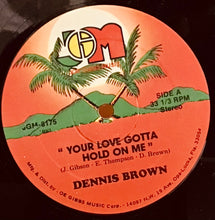 Cargar imagen en el visor de la galería, Dennis Brown – Your Love Gotta Hold On Me
