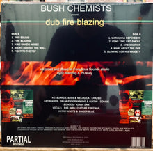 Cargar imagen en el visor de la galería, Bush Chemists – Dub Fire Blazing
