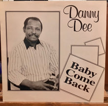 Cargar imagen en el visor de la galería, Danny Dee – Baby Come Back
